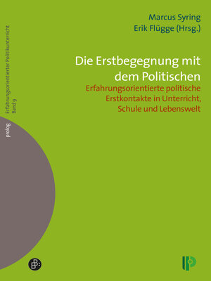 cover image of Die Erstbegegnung mit dem Politischen
